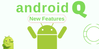 Android Q – Awesome 5 Features Among All New Features Android Q features