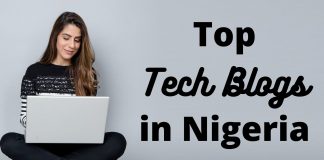 The Top Reputable Tech Blogs (Websites) in Nigeria – June 2020 tech blogs in nigeria