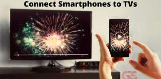 Connecting your TV with Android & iOS Smartphones – How Connecting your TV with smartphones