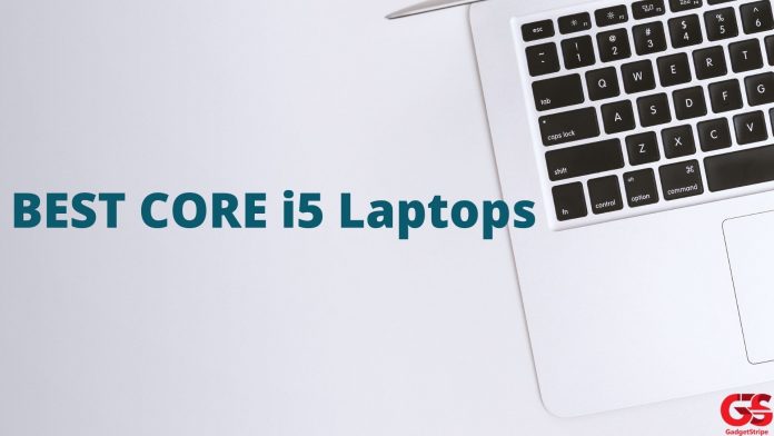 best-core-i5-laptops-gadgetstripe