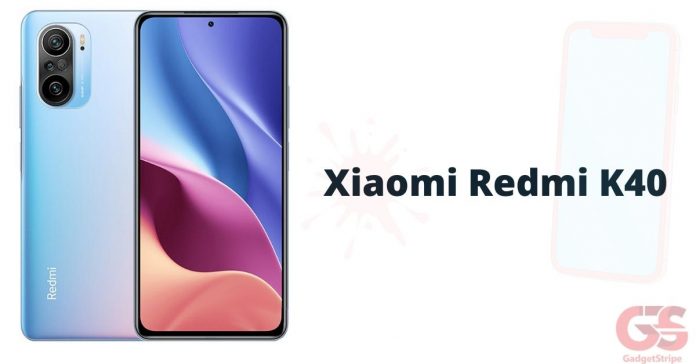 xiaomi-redmi-k40-gadgetstripe xiaomi redmi k40