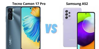 Tecno Camon 17 Pro vs Samsung Galaxy A52 – Is There a Battle? tecno camon 17 pro vs samsung a52