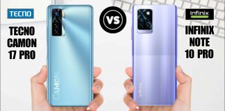 Tecno Camon 17 Pro Vs Infinix Note 10 Pro – All Aspect Comparison tecno camon 17 pro vs infinix note 10 pro