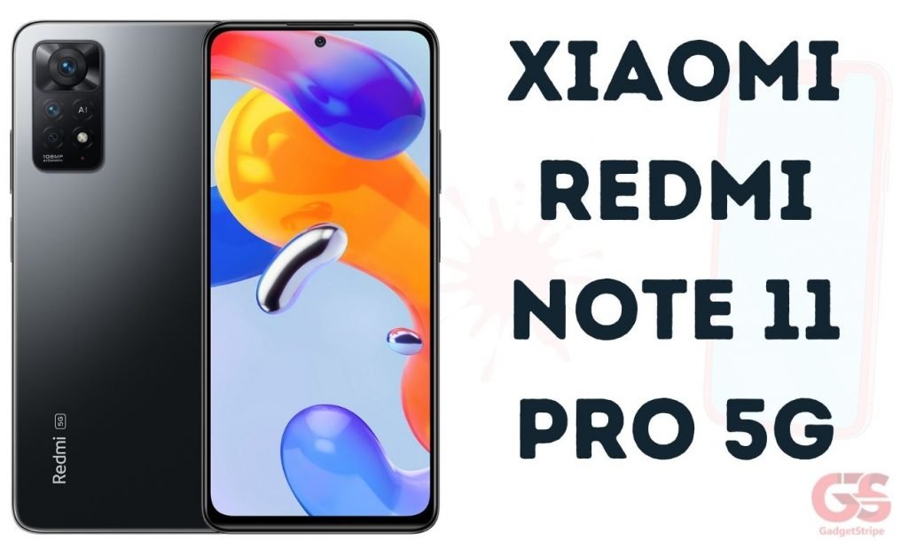 Xiaomi Redmi Note 11 Pro 5G