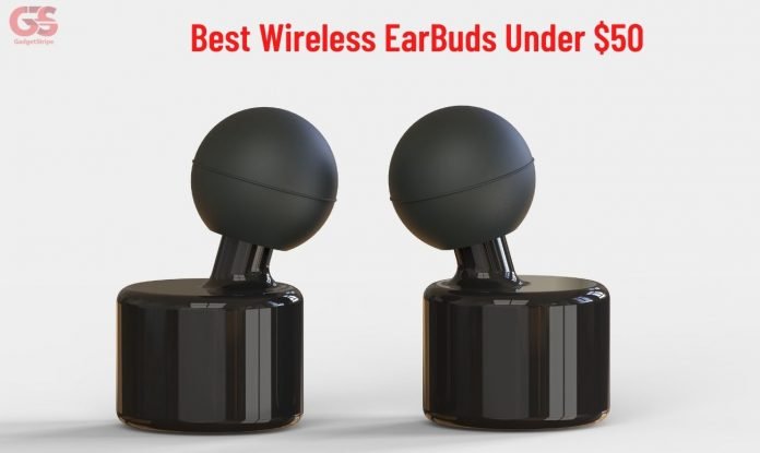 wireless-earbuds-under-$50-gadgetstripe best wireless earbuds under $50