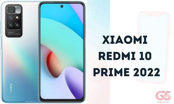 Xiaomi-Redmi-10-Prime-2022-gadgetstripe Xiaomi Redmi 10 Prime 2022
