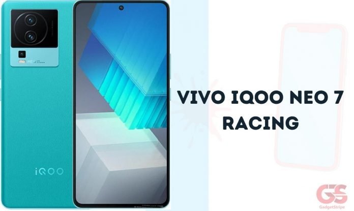 Vivo iQOO Neo 7 Racing
