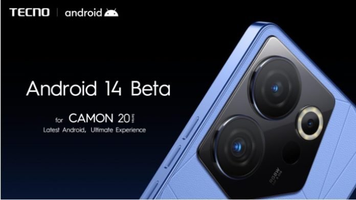 camon 20 series android 14 camon 20 series android 14 beta