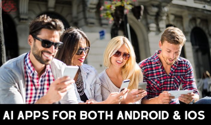 Top 10 AI Apps For Both Android And iOS Devices - GadgetStripe