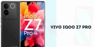 Vivo iQOO Z7 Pro – Full Specifications & Prices Vivo iQOO Z7 Pro