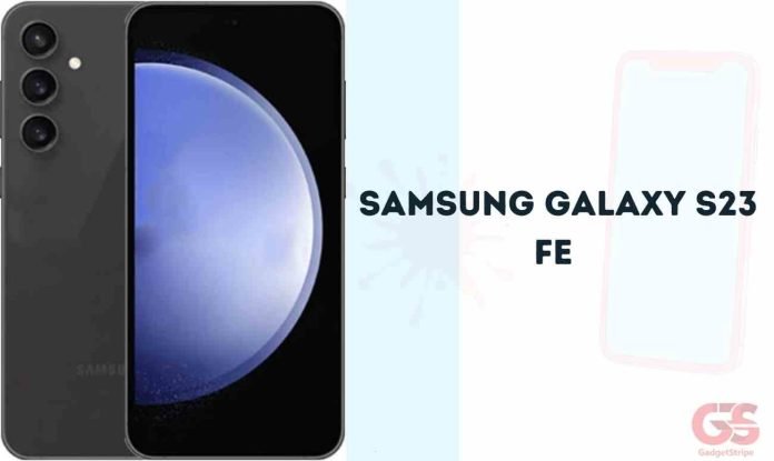 samsung galaxy s23 FE gadgetstripe Samsung Galaxy S23 FE