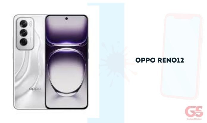 Oppo Reno12 Gadgetstripe