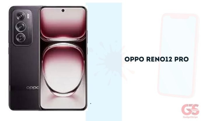 Oppo Reno12 Pro Gadgetstripe